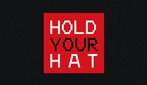 Hold Your Hat